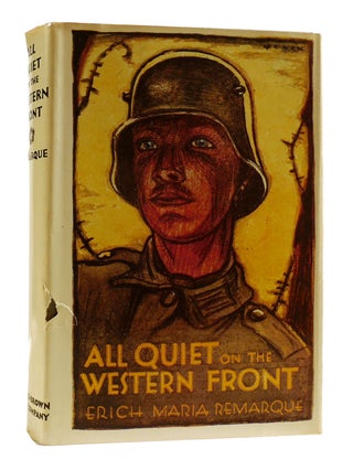 Item #183309 ALL QUIET ON THE WESTERN FRONT. Erich Maria Remarque