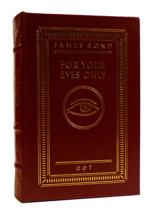 Item #183476 FOR YOUR EYES ONLY Easton Press. Ian Fleming