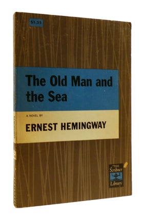 Item #183519 THE OLD MAN AND THE SEA. Ernest Hemingway