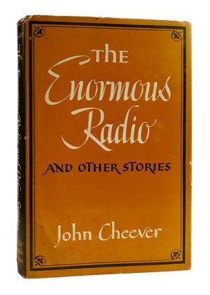 Item #183547 THE ENORMOUS RADIO. John Cheever