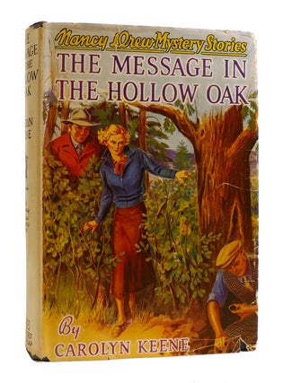 Item #183672 THE MESSAGE IN THE HOLLOW OAK Nancy Drew Mystery Stories. Carolyn Keene
