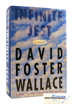 Item #183960 INFINITE JEST SIGNED. David Foster Wallace