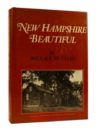 Item #184028 NEW HAMPSHIRE BEAUTIFUL. Wallace Nutting