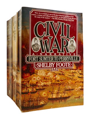 Item #184203 THE CIVIL WAR, A NARRATIVE Fort Sumter to Perryville; Fredericksburg to Meridian;...