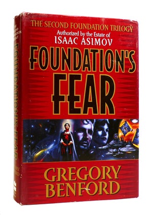 Item #184265 FOUNDATION'S FEAR. Issac Asimov Gregory Benford