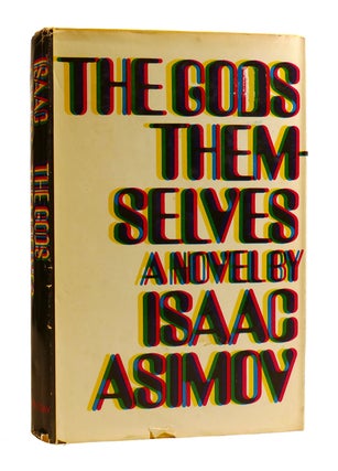 Item #184268 THE GODS THEMSELVES. Isaac Asimov