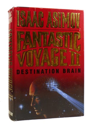 Item #184270 FANTASTIC VOYAGE II. Isaac Asimov