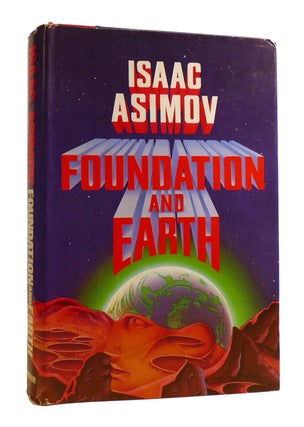 Item #184271 FOUNDATION AND EARTH. Isaac Asimov