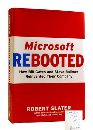 Item #184290 MICROSOFT REBOOTED SIGNED How Bill Gates and Steve Ballmer Reinvented Their Company....