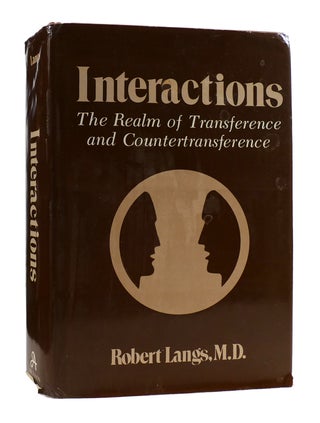Item #184318 INTERACTIONS The Realm of Transference and Countertransference. Robert Langs