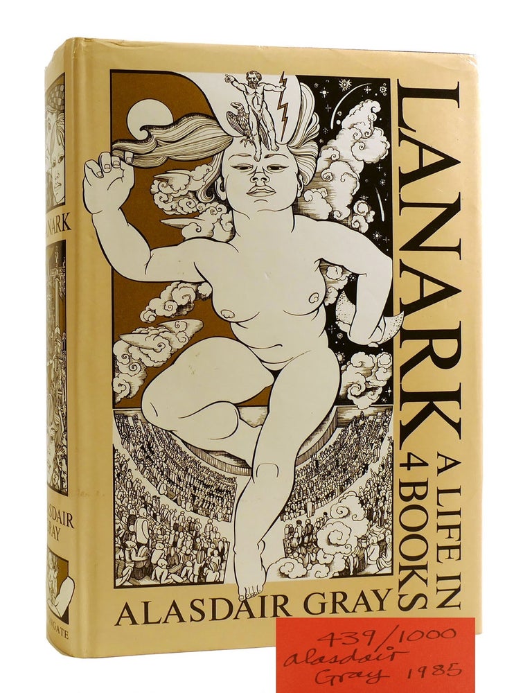 Item #184376 LANARK SIGNED; A Life in 4 Books. Alasdair Gray.