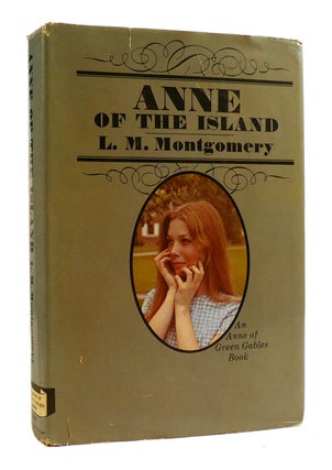 Item #184433 ANNE OF THE ISLAND. L. M. Montgomery