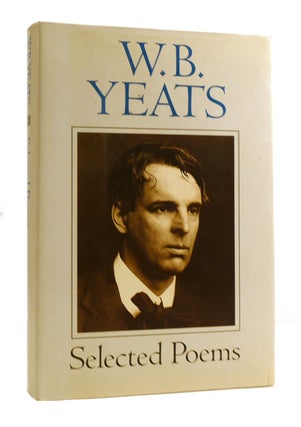 Item #184485 SELECTED POEMS. W. B. Yeats