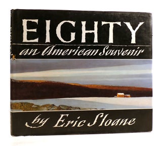 Item #184505 EIGHTY An American Souvenir. Eric Sloane
