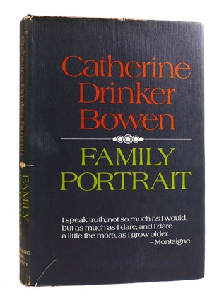 Item #184515 FAMILY PORTRAIT. Catherine Drinker Bowen