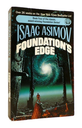 Item #184530 FOUNDATION'S EDGE. Isaac Asimov