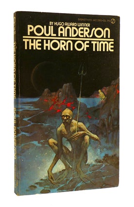 Item #184541 THE HORN OF TIME. Poul Anderson