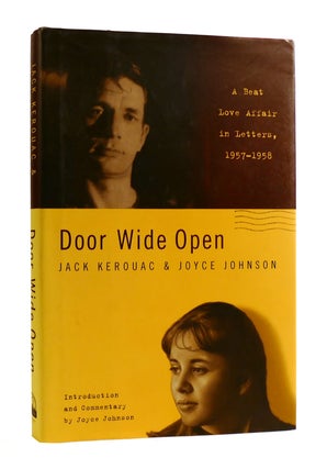 Item #184748 DOOR WIDE OPEN. Joyce Johnson Jack Kerouac
