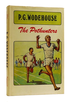 Item #184772 THE POTHUNTERS. P. G. Wodehouse