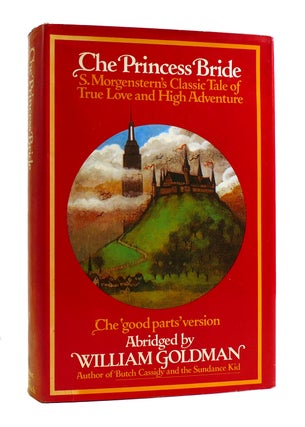 THE PRINCESS BRIDE. William Goldman.