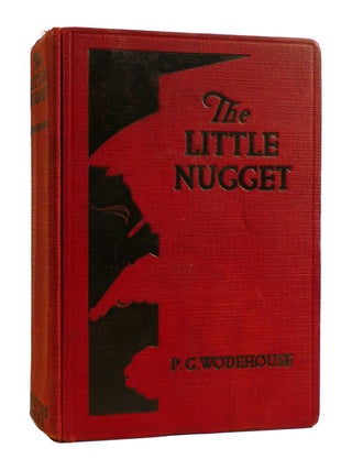 Item #184844 THE LITTLE NUGGET. P. G. Wodehouse