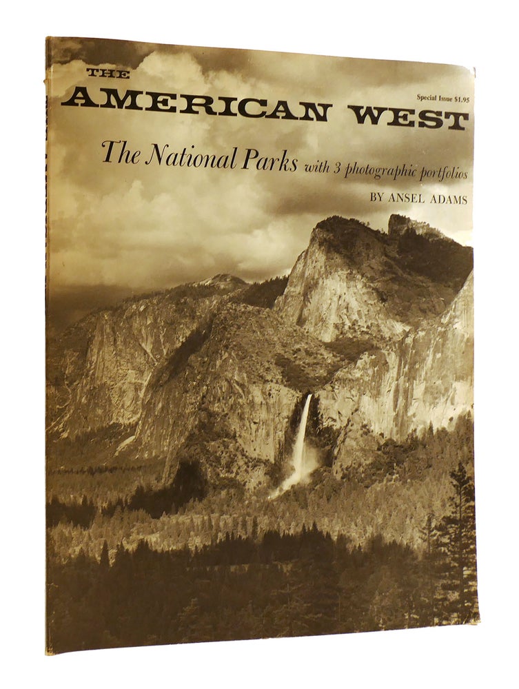 Item #184848 THE AMERICAN WEST The National Parks with 3 Photographic Portfolios. Ansel Adams.