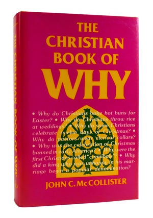 Item #184860 THE CHRISTIAN BOOK OF WHY. John C. McCollister