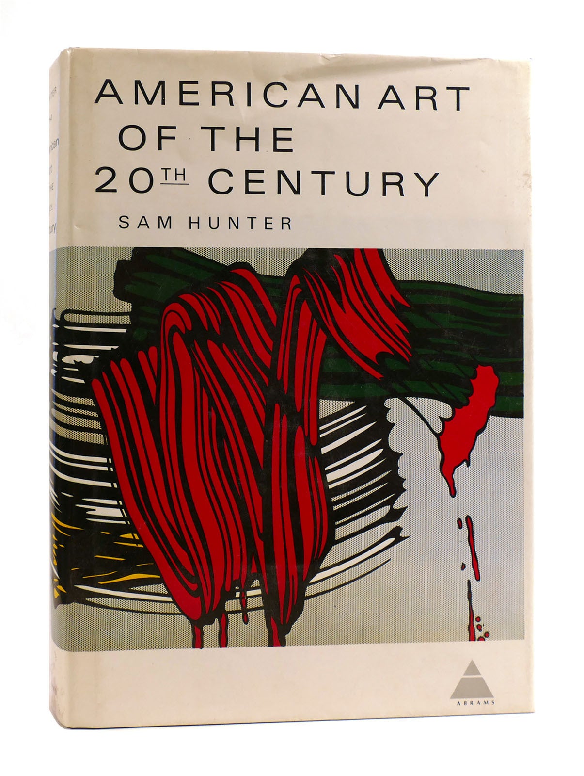 AMERICAN ART OF THE 20TH CENTURY | Sam Hunter | First Edition