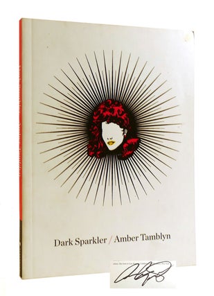 Item #185151 DARK SPARKLER SIGNED. Amber Tamblyn