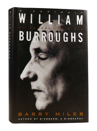 Item #185202 WILLIAM BURROUGHS A Portrait. Barry Miles