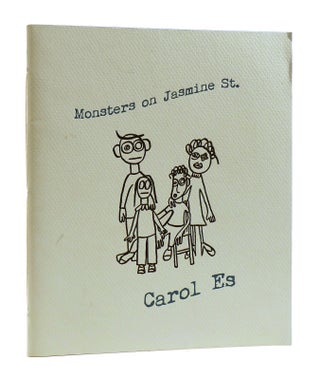Item #185289 MONSTERS ON JASMINE ST. Carol Es