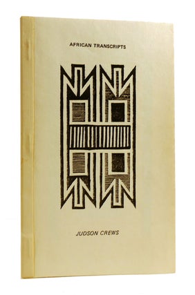 Item #185396 AFRICAN TRANSCRIPTS. Judson Crews