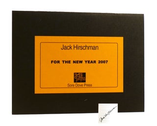 Item #185410 FOR THE NEW YEAR 2007 SIGNED. Jack Hirschman