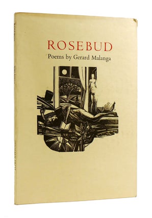 Item #185426 ROSEBUD Poems by Gerald Malanga. Gerald Malanga