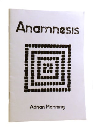 Item #185455 ANAMNESIS. Adrian Manning