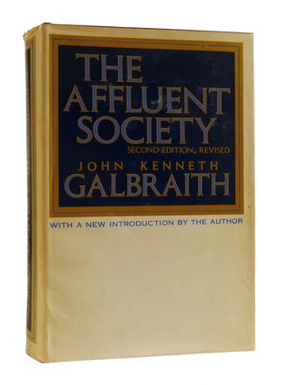 Item #185566 THE AFFLUENT SOCIETY. John Kenneth Galbraith