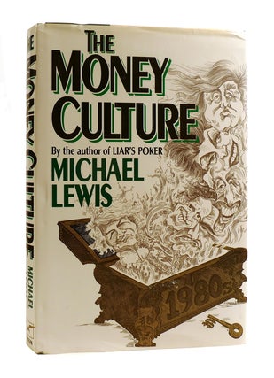 Item #185628 THE MONEY CULTURE. Michael Lewis