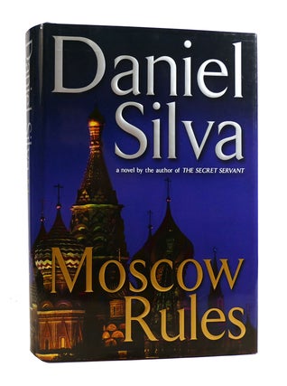 Item #185641 MOSCOW RULES. Daniel Silva