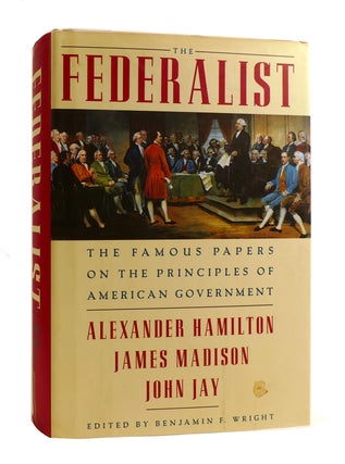 Item #185690 THE FEDERALIST PAPERS. James Madison Alexander Hamilton, John Jay
