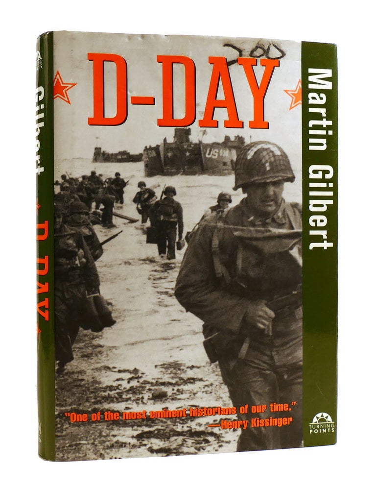 D-DAY | Martin Gilbert | First Edition; First Printing
