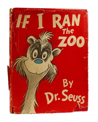 IF I RAN THE ZOO. Dr. Seuss.