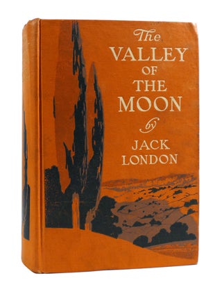 Item #186150 THE VALLEY OF THE MOON. Jack London
