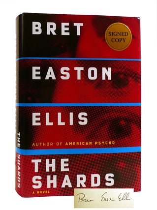 Item #186182 THE SHARDS SIGNED. Bret Easton Ellis