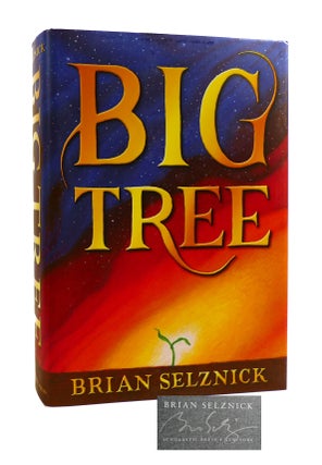 Item #186247 BIG TREE SIGNED. Brian Selznick