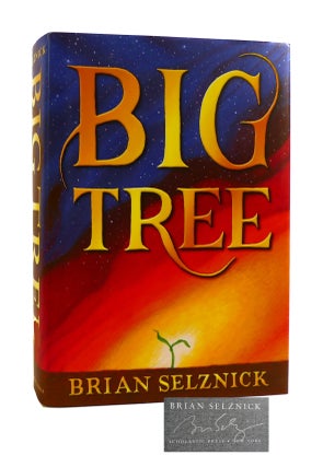 Item #186253 BIG TREE SIGNED. Brian Selznick