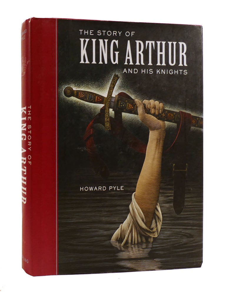 THE STORY OF KING ARTHUR AND HIS KNIGHTS | Howard Pyle | First Edition ...