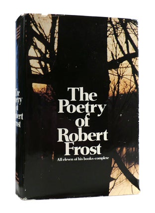 Item #186348 THE POETRY OF ROBERT FROST. Robert Frost