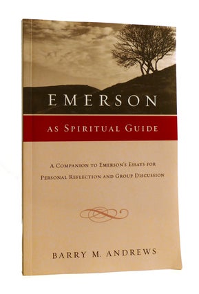 Item #186358 EMERSON: AS SPIRITUAL GUIDE. Barry M. Andrews