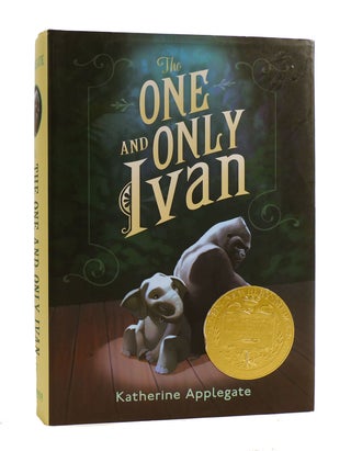 Item #186611 THE ONE AND ONLY IVAN. Katherine Applegate