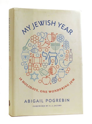 Item #186626 MY JEWISH YEAR. Abigail Pogrebin